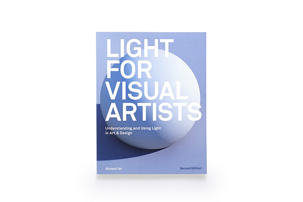 Light for Visual Artists Second Edition by Richard Yot