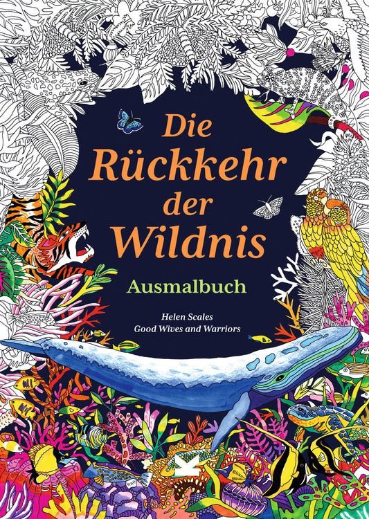 Die Rückkehr der Wildnis by Helen Scales