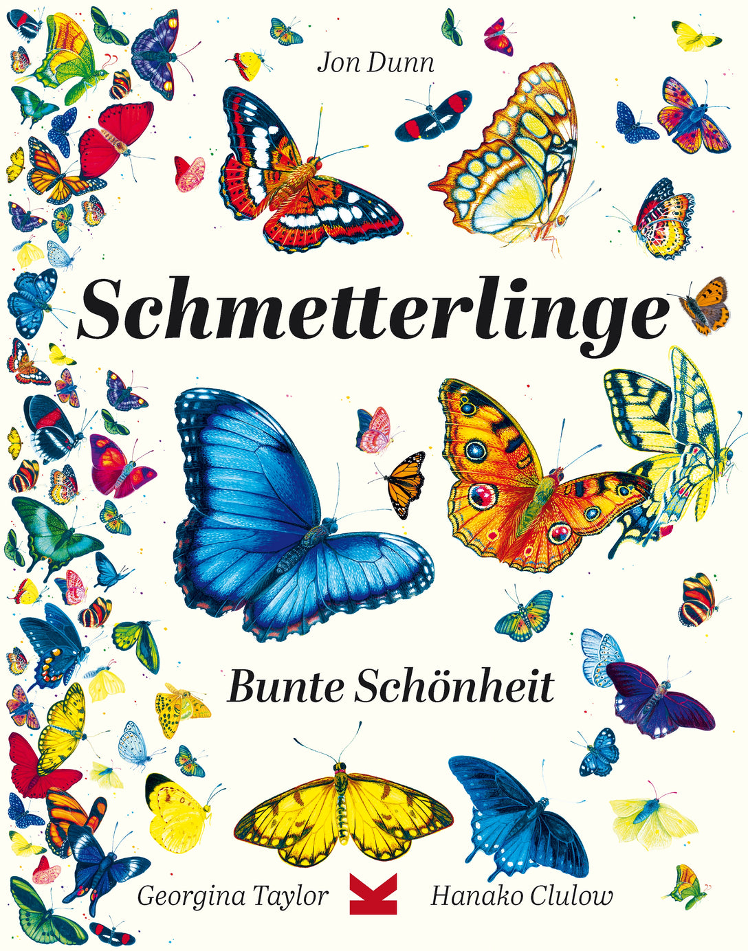 Schmetterlinge by Jon Dunn, Georgina Taylor