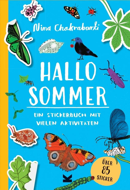 Hallo Sommer! by Nina Chakrabarti