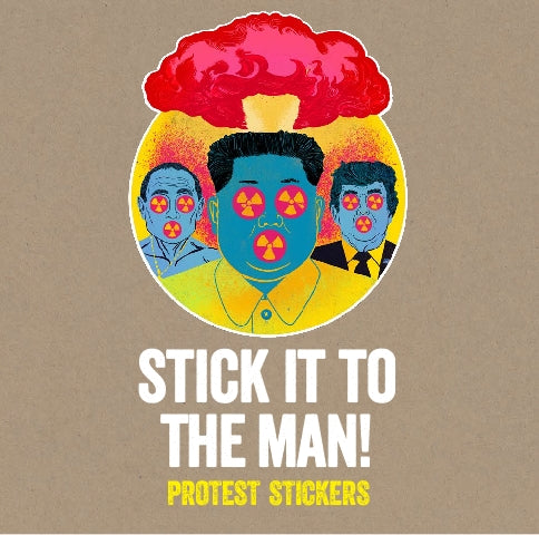 Stick it to the Man! by Stickerbomb