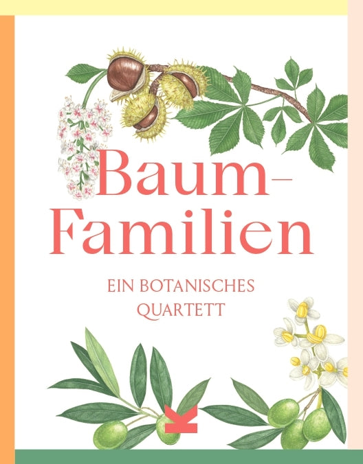 Baum-Familien by Tony Kirkham, Ryuto Miyake, Ulrich Korn