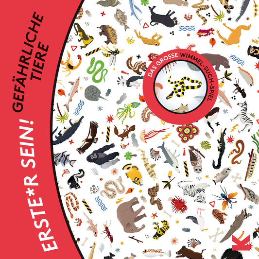 Erste*r sein! Gefährliche Tiere by Caroline Selmes, Anne Vogel-Ropers