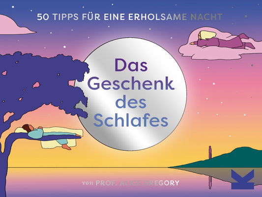 Das Geschenk des Schlafes by Alice Gregory, María Medem, Frederik Kugler