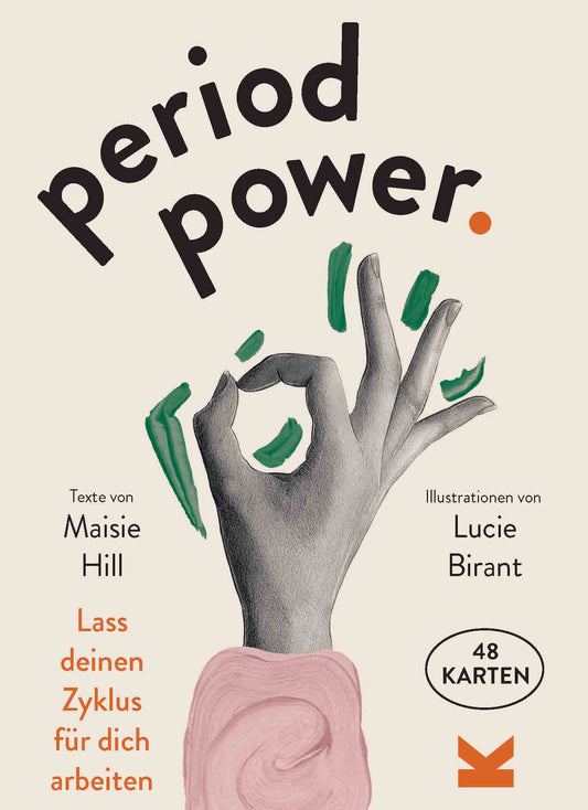 Period Power by Maisie Hill, Lucie Birant, Frederik Kugler