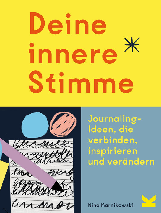 Deine innere Stimme by Nina Karnikowski, Frederik Kugler