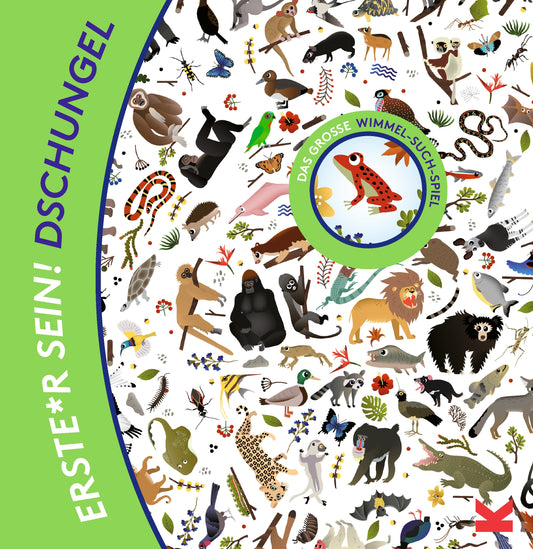 Erste*r sein! Dschungel by Caroline Selmes, Laurence King Publishing