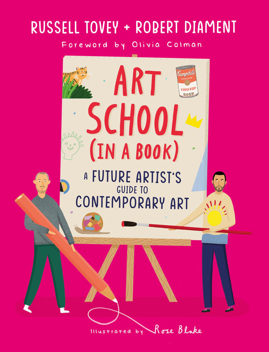 Art School (in a book) by Russell Tovey, Robert Diament, Rose Blake
