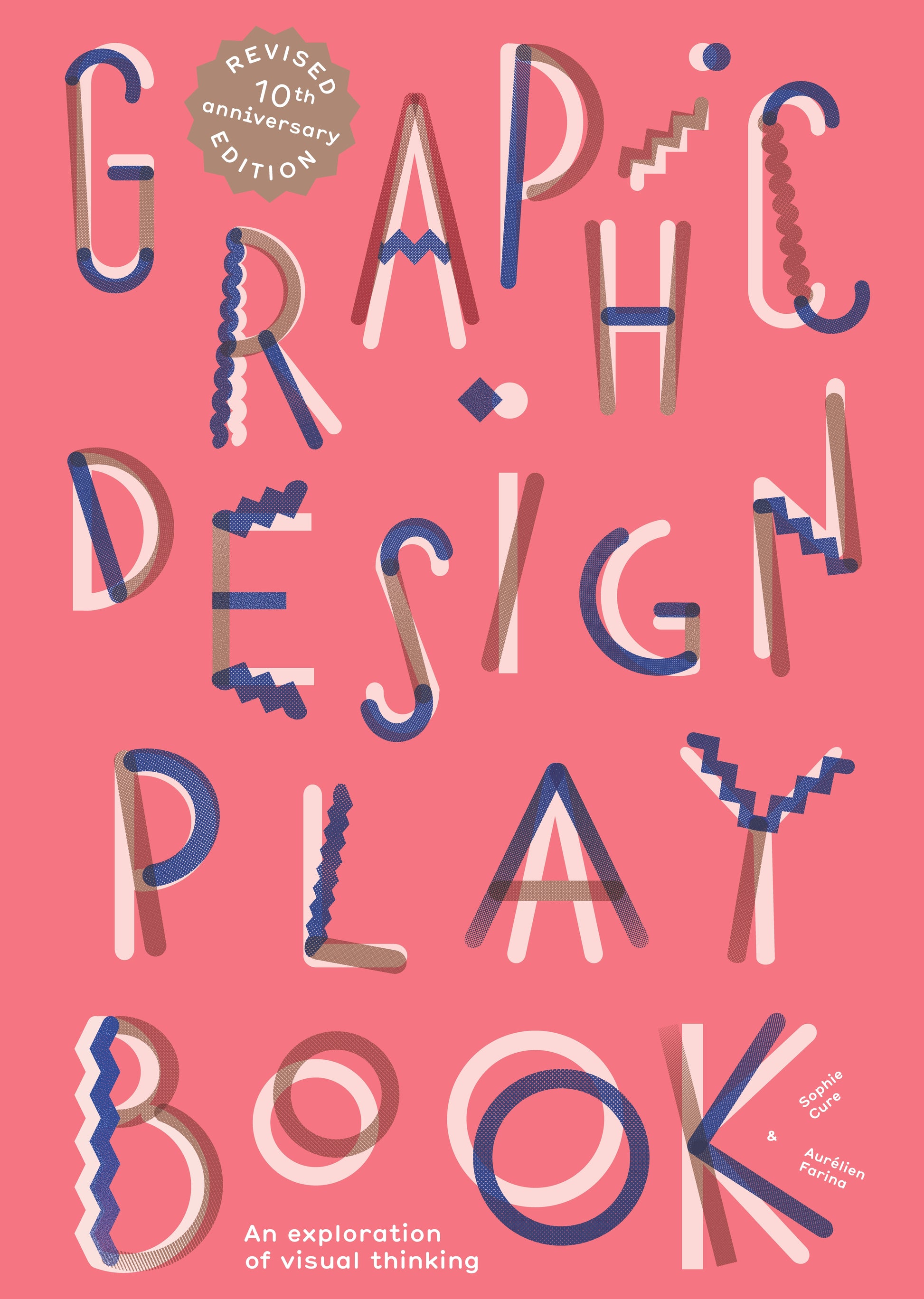 Graphic Design Play Book Second Edition by Aurélien Farina, Sophie Cure