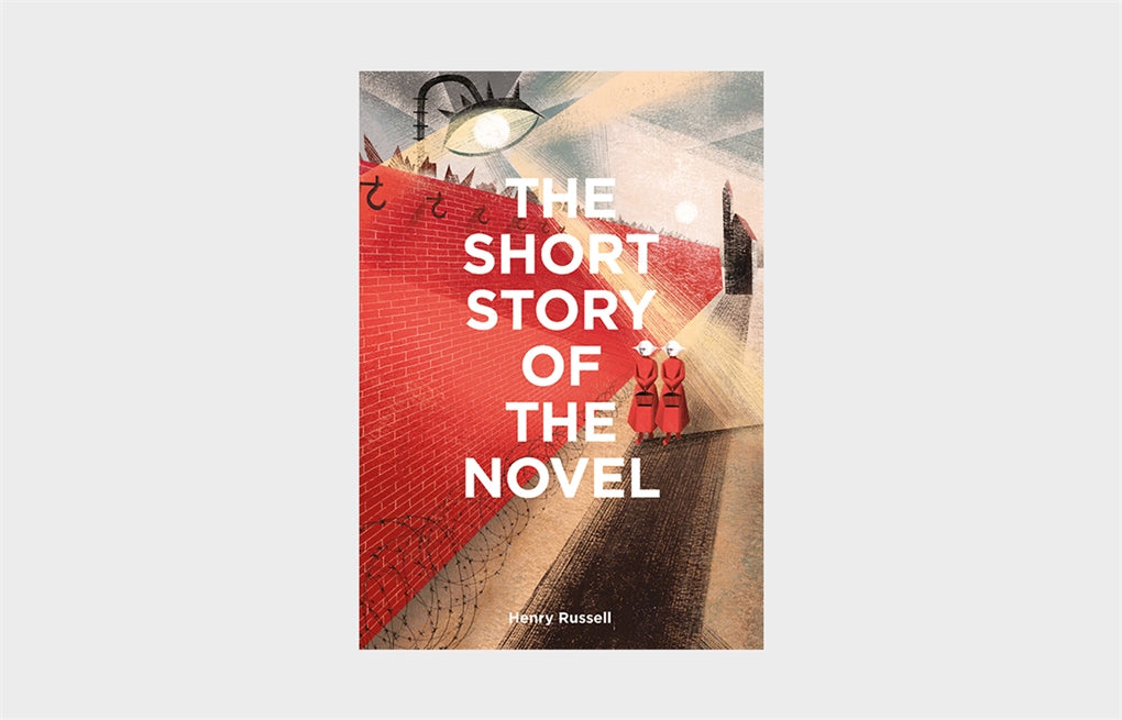 The Short Story of the Novel by Henry Russell