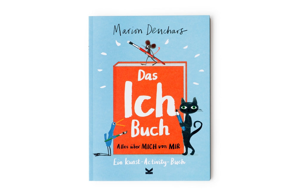 Das Ich-Buch by Sarah Pasquay, Marion Deuchars
