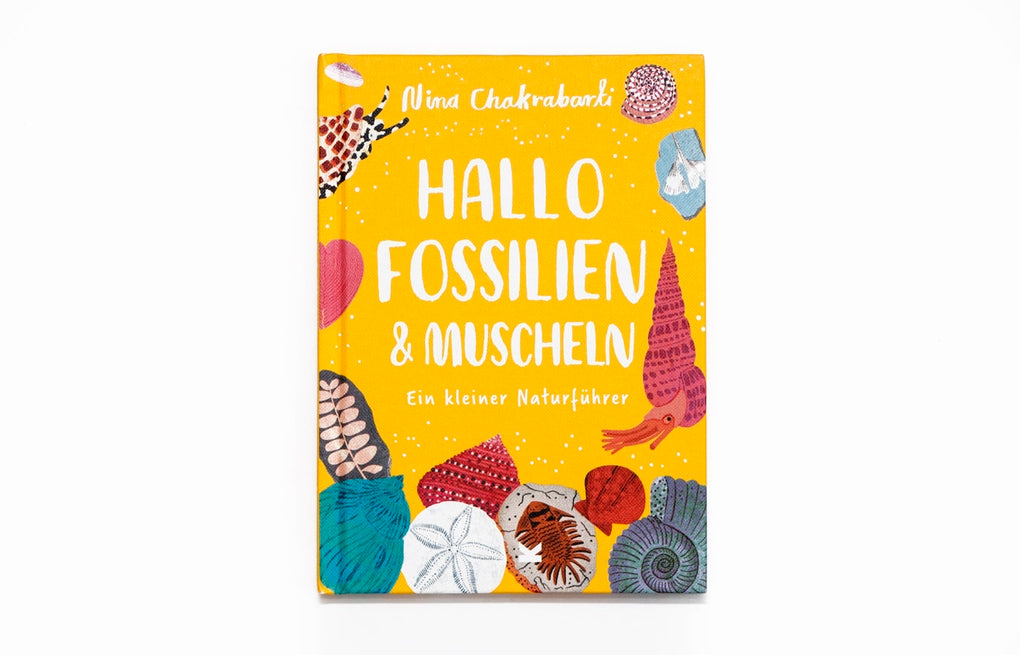 Hallo Fossilien & Muscheln by Nina Chakrabarti