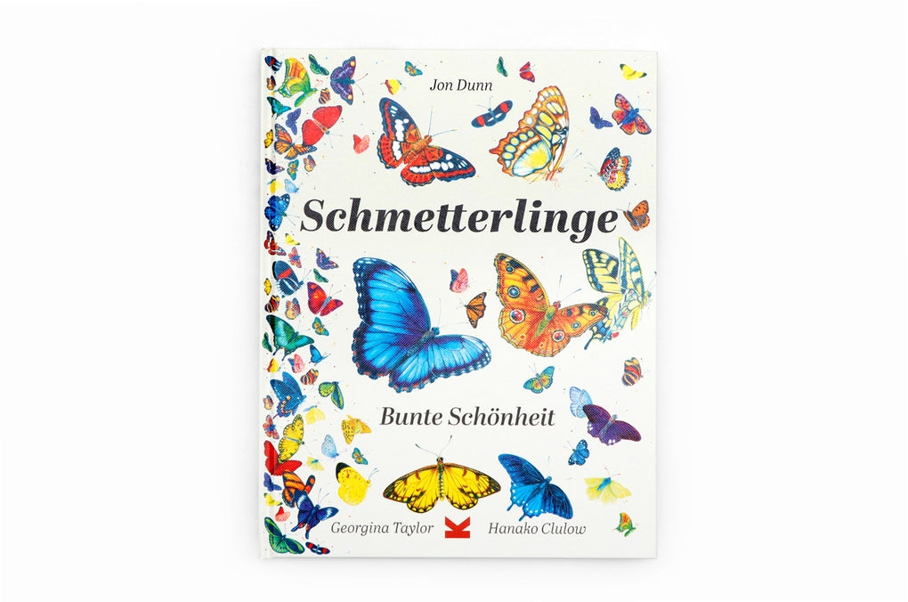 Schmetterlinge by Jon Dunn, Georgina Taylor, Hanako Clulow