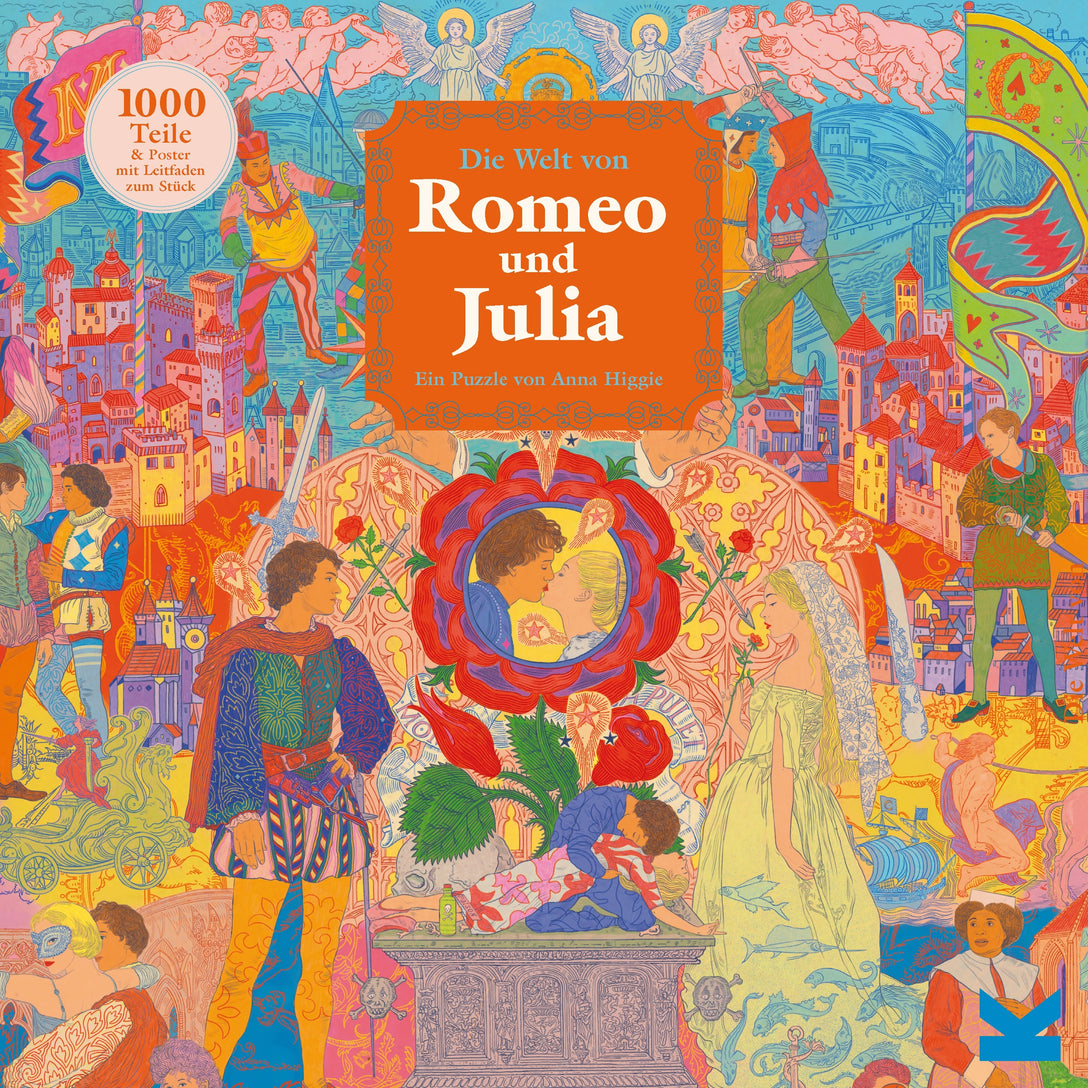 Die Welt von Romeo und Julia by Anna Higgie, Emma Smith