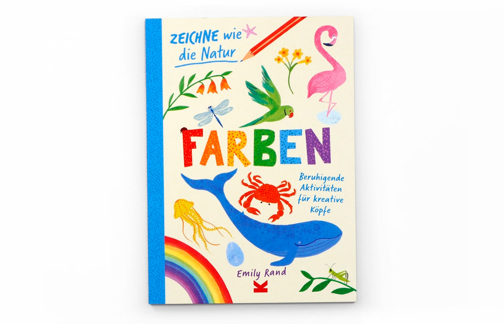Zeichne wie die Natur. Farben by Emily Rand
