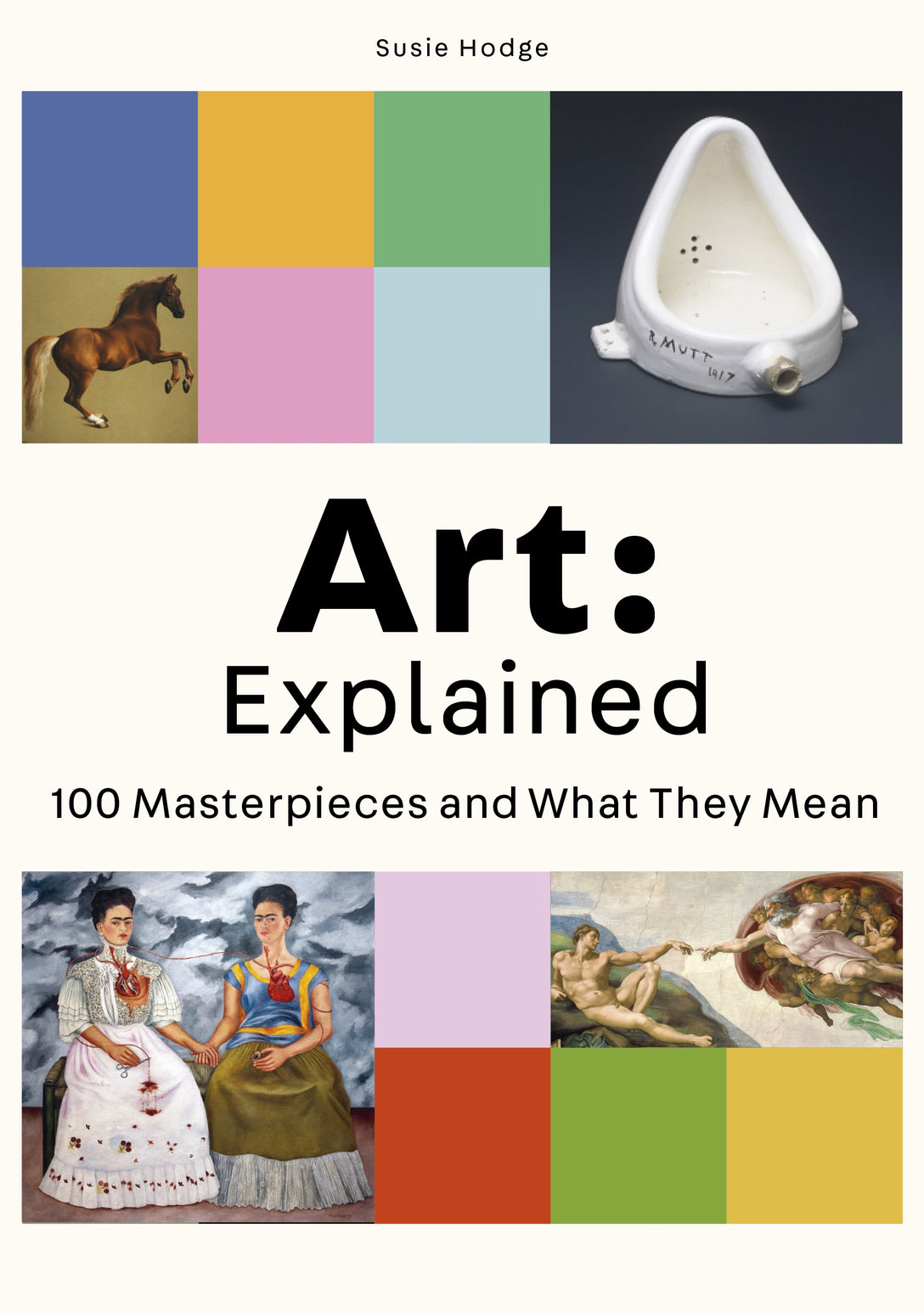 Art: Explained by Susie Hodge