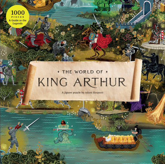 The World of King Arthur by Adam Simpson, Tony Johns, Natalie Rigby