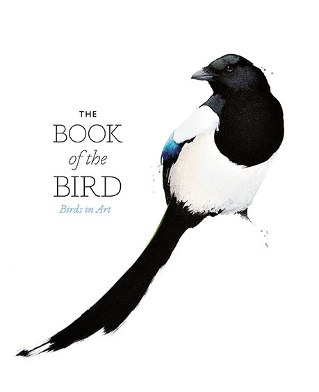 The Book of the Bird by Angus Hyland, Kendra Wilson