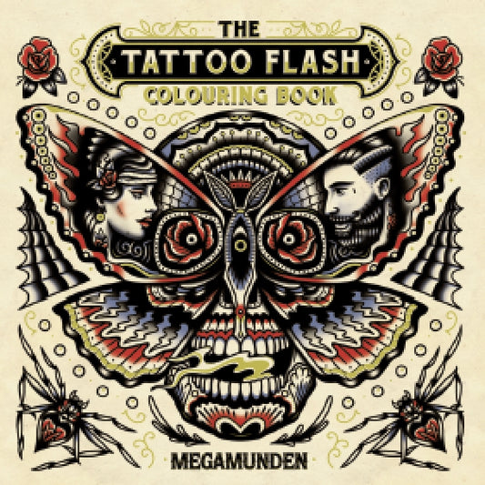 The Tattoo Flash Colouring Book by Oliver Munden