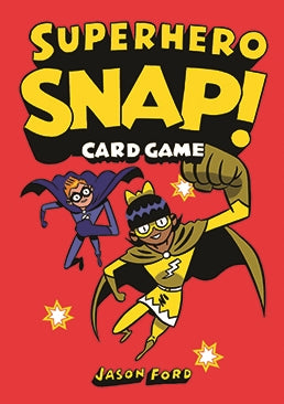 Superhero Snap! by Jason Ford