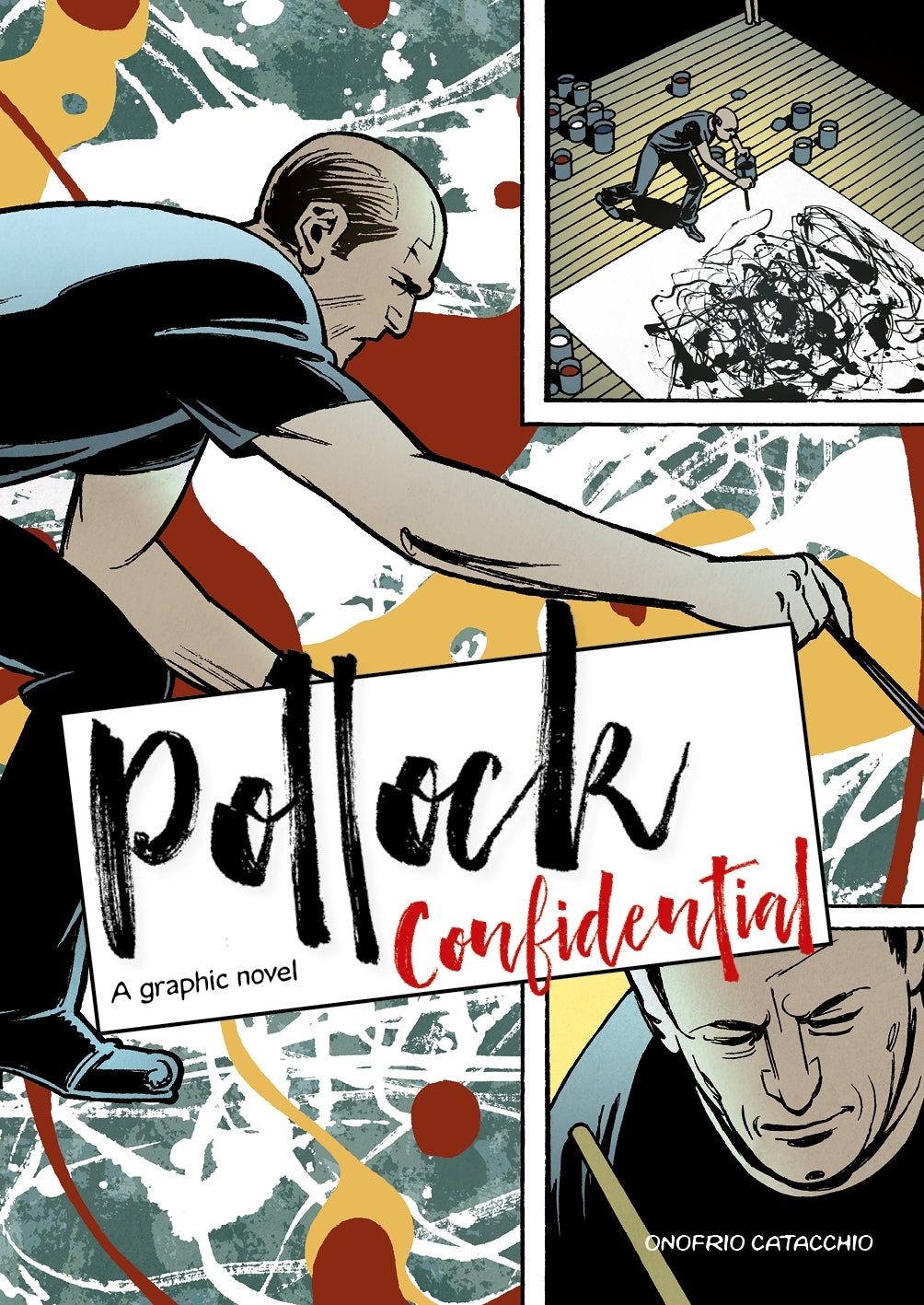 Pollock Confidential by Onofrio Catacchio