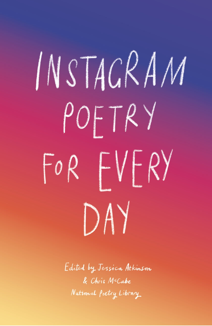 Instagram Poetry for Every Day by National Poetry Library
