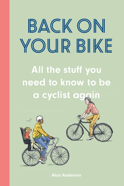 Back on Your Bike by David Sparshott, Alan Anderson