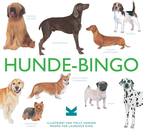 Hunde-Bingo by Polly Horner, Laurence King Publishing, Ulrich Korn
