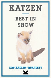 Katzen. Best in Show by Polly Horner, Ulrich Korn, Sue Parslow