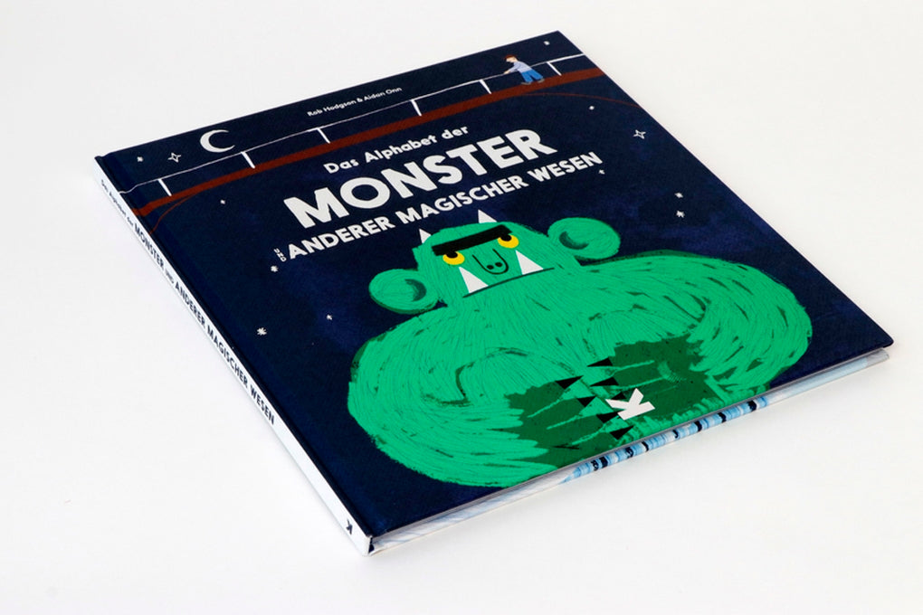 Das Alphabet der Monster und anderer magischer Wesen by Rob Hodgson, Birgit van der Avoort, Aidan Onn