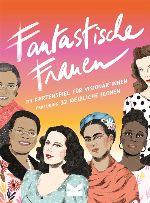 Fantastische Frauen. Ein Kartenspiel für Visionär*innen by Daniela Henríquez, Frances Ambler, Birgit van der Avoort