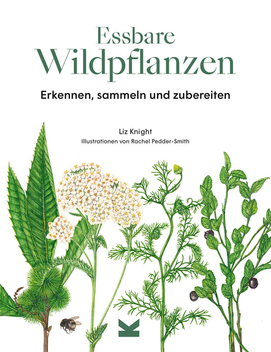Essbare Wildpflanzen by Rachel Pedder-Smith, Wiebke Krabbe, Liz Knight