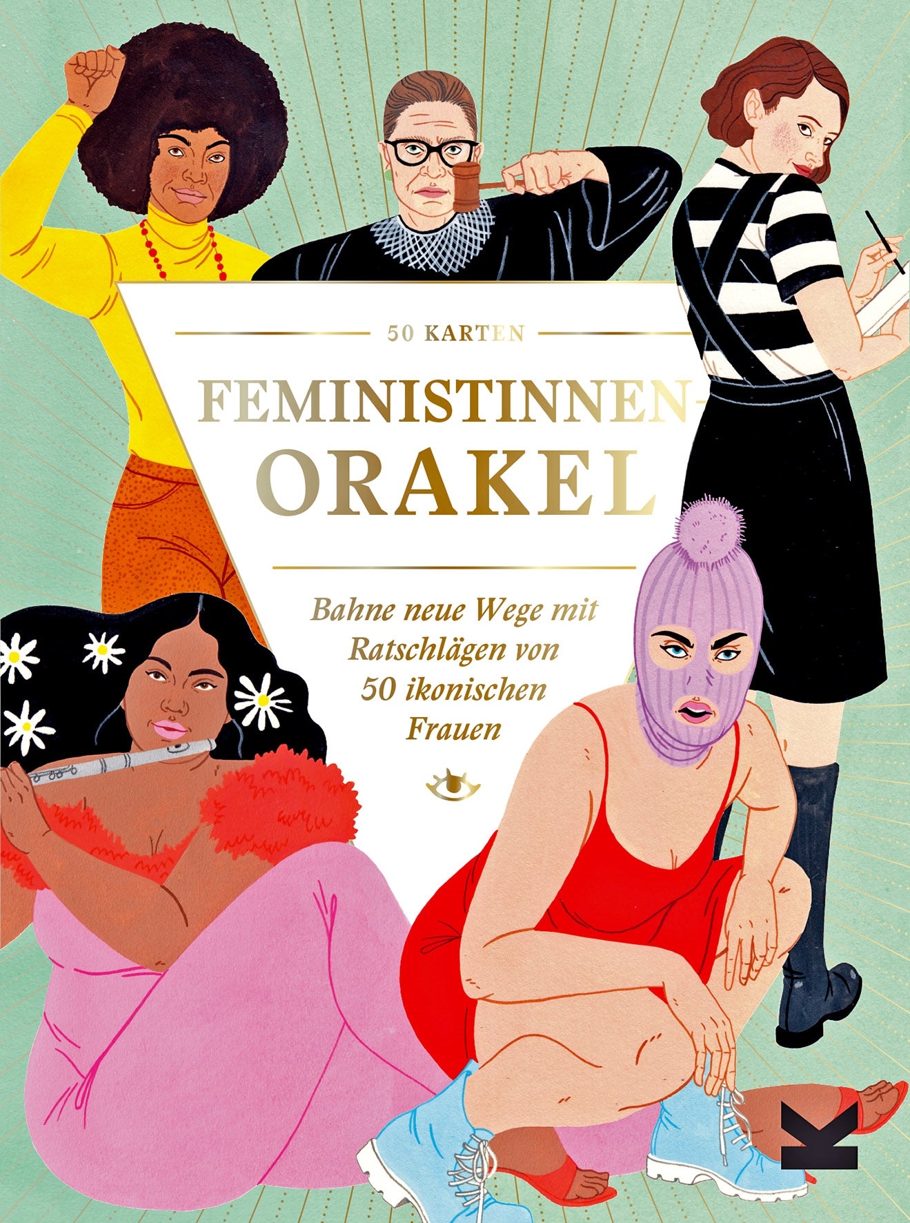 Feministinnen-Orakel by Frederik Kugler, Charlotte Jansen, Laura Callaghan