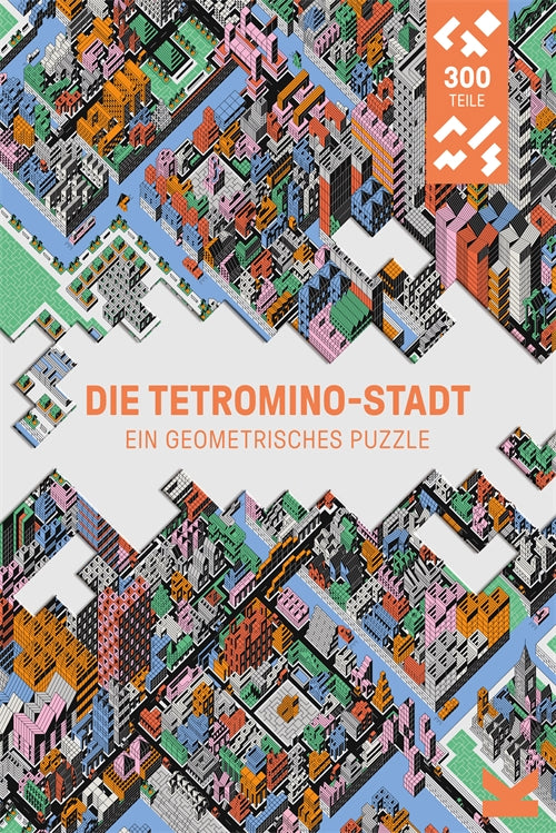Die Tetromino-Stadt by Peter Judson, Anne Vogel-Ropers
