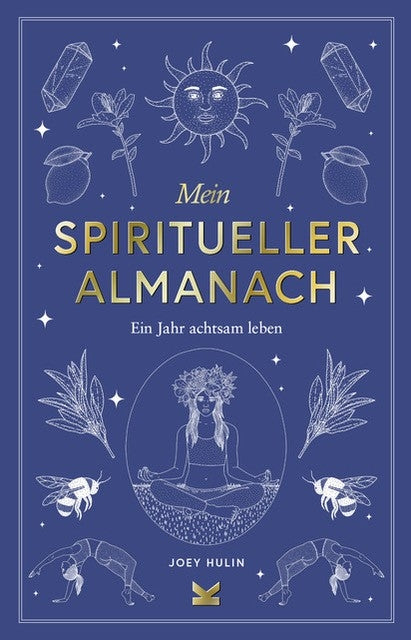 Mein spiritueller Almanach by Ulrich Korn, Joey Hulin