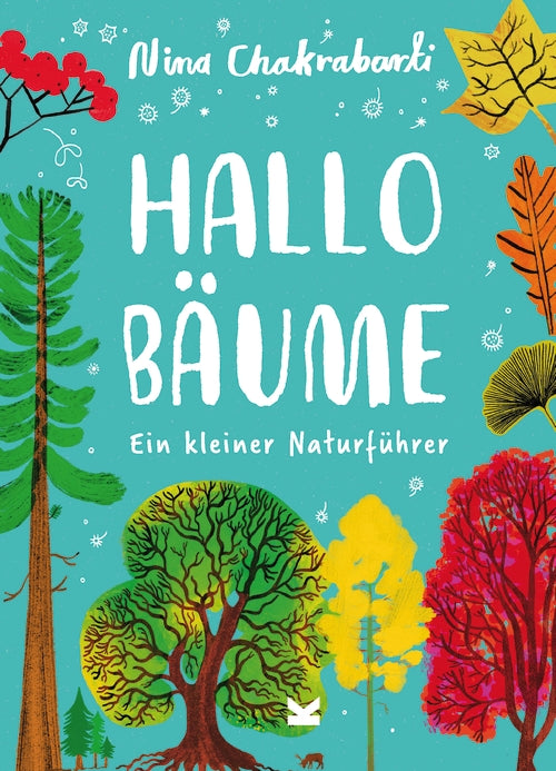 Hallo Bäume by Nina Chakrabarti, Frederik Kugler