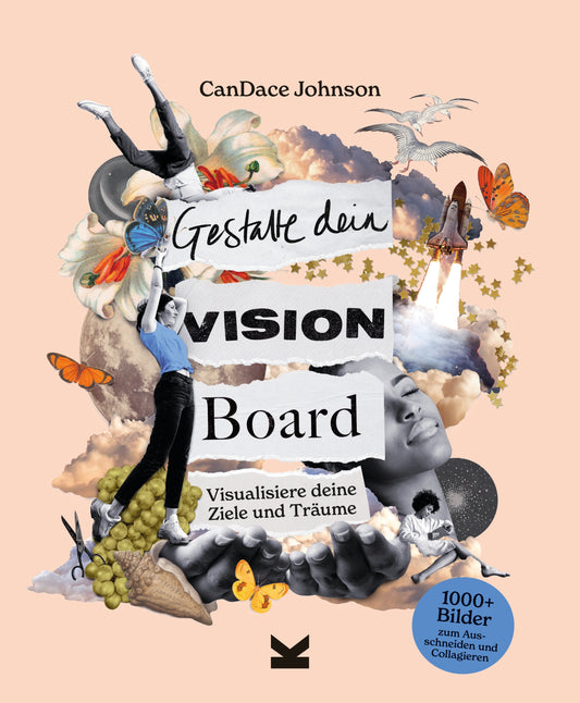 Gestalte dein Vision Board by CanDace Johnson