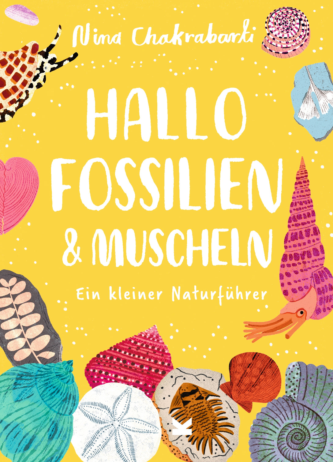 Hallo Fossilien & Muscheln by Nina Chakrabarti